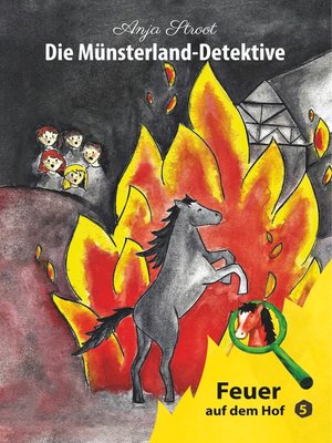 cover image of Die Münsterland-Detektive / Feuer auf dem Hof (5)